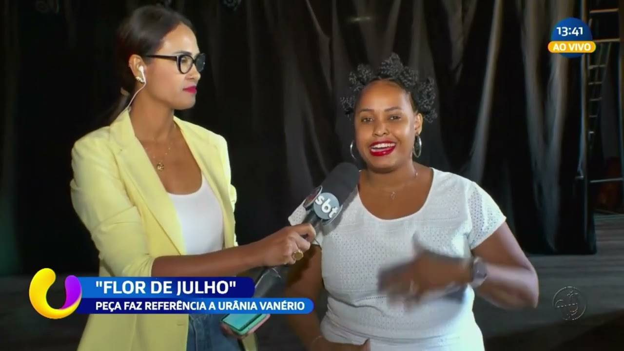 Flor de julho Peça faz referência a Urânia Vanério Aratu On