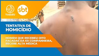 Homem sofre oito facadas da ex em Salvador, sobrevive, relembra traições e pede Justiça 