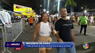 Micareta de Feira | Aratu Notícias | TV Aratu