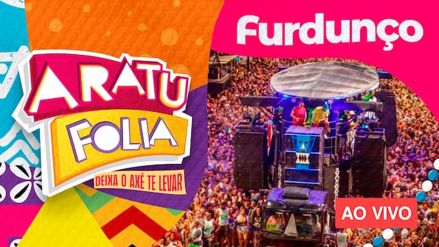 Aratu On terá transmissão ao vivo do Furdunço; veja detalhes 