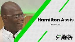 Hamilton Assis condena invasão à Câmara de Salvador, mas critica prefeitura