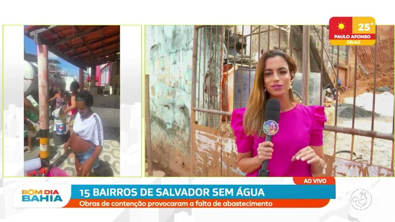 15 bairros de Salvador sem água: obras de contenção provocaram a falta ...